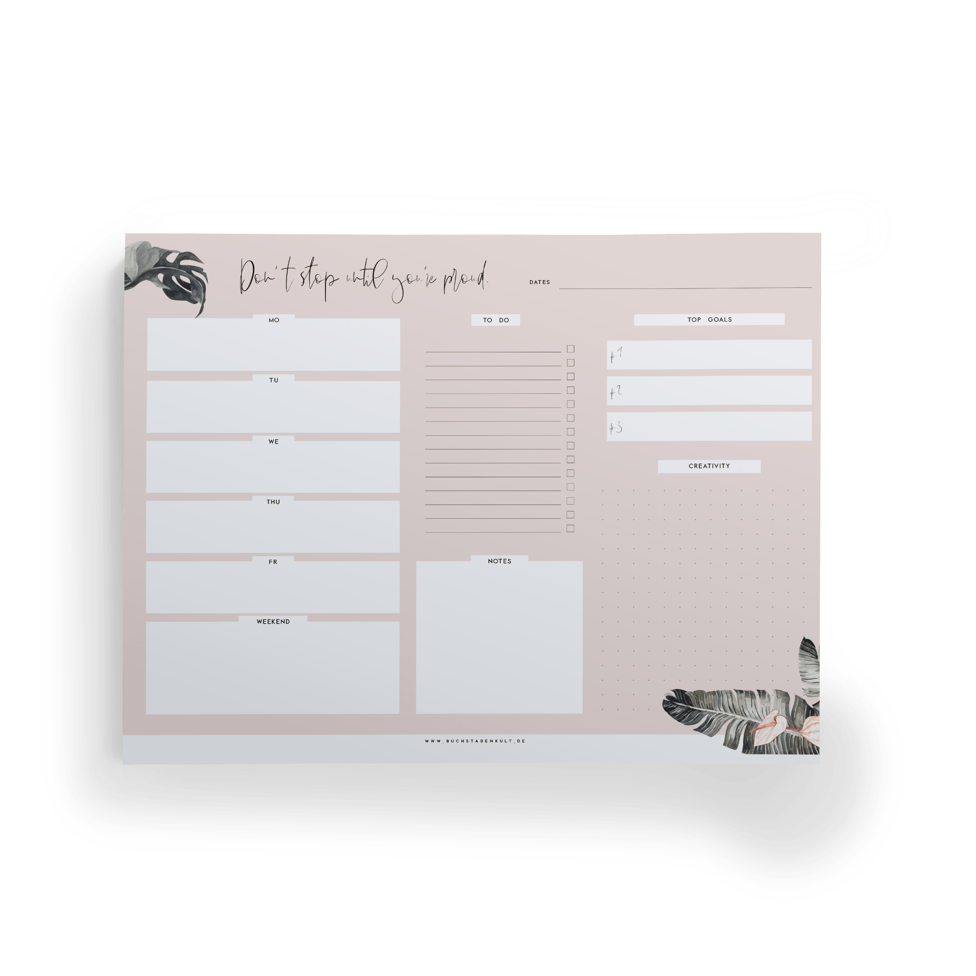 Block A4 | Weekly Planner Until you're proud