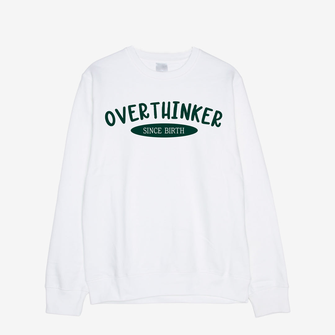Limitierter Sweater | Overthinker
