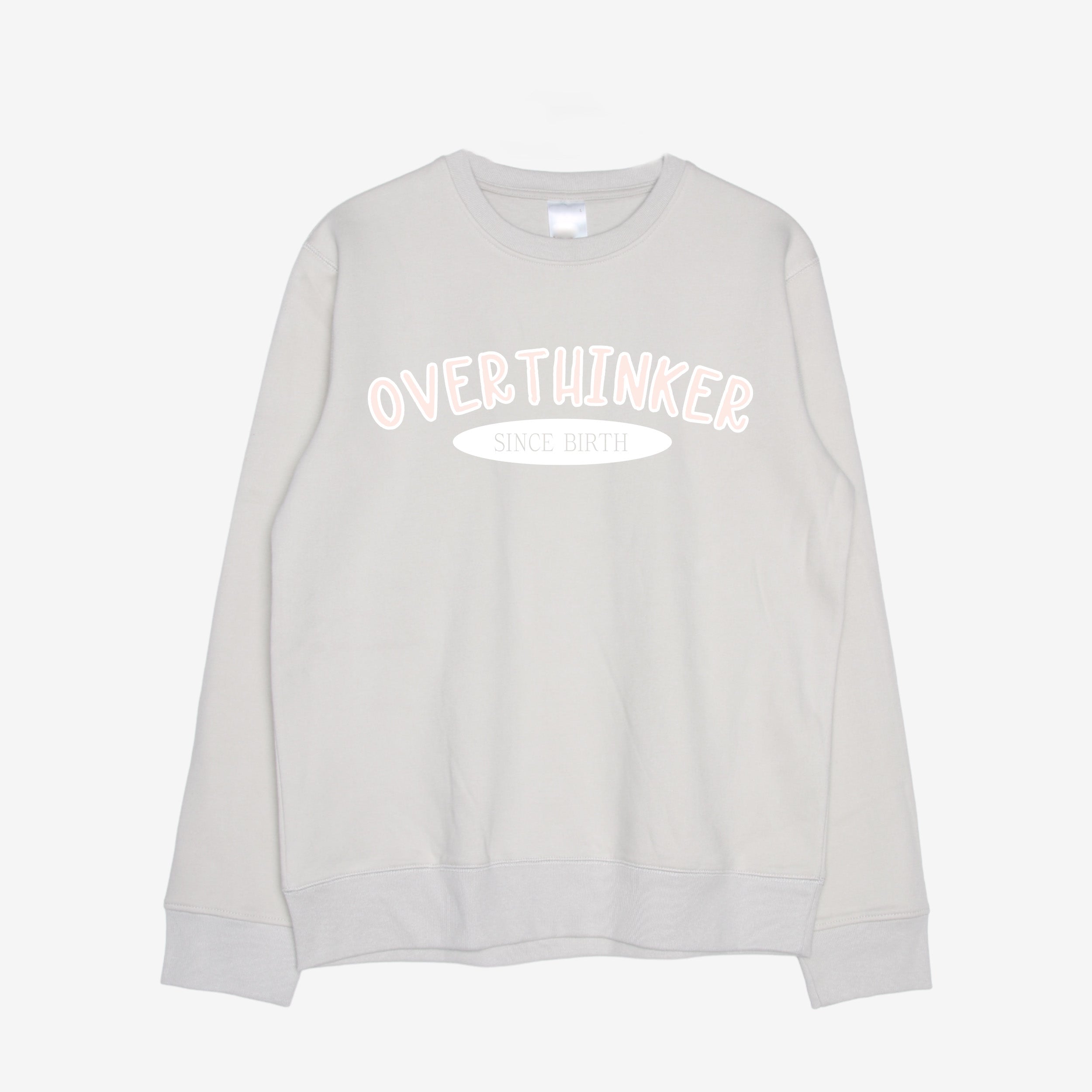 Limitierter Sweater | Overthinker